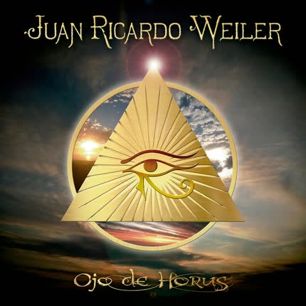 JUAN RICARDO WEILER: Ojo de Horus