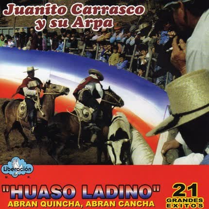 JUANITO CARRASCO: Huaso Ladino