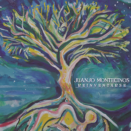 JUANJO MONTECINOS: Reinventarse