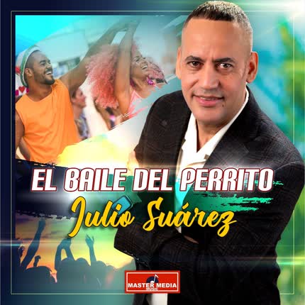 JULIO SUAREZ: El Baile del Perrito
