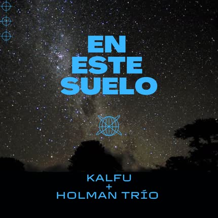 KALFU & HOLMAN TRIO: En este suelo