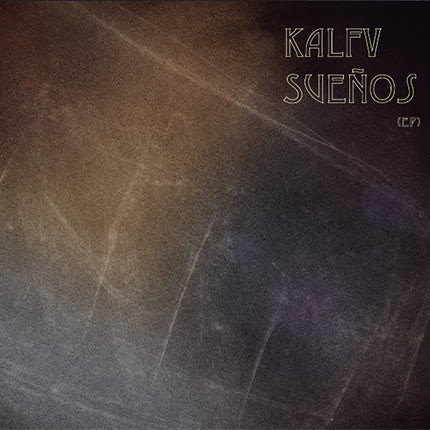 KALFV: Sueños