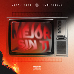 JONAH XIAO: Mejor sin ti