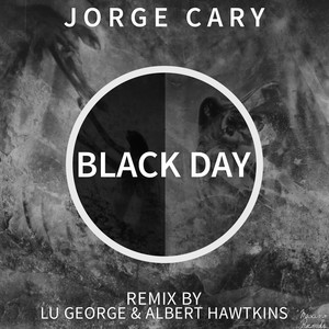 JORGE CARY: Black Day
