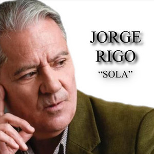 JORGE RIGO: Sola