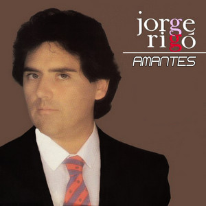 JORGE RIGO: Amantes