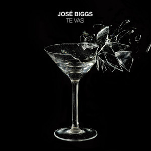 JOSE BIGGS: Te Vas