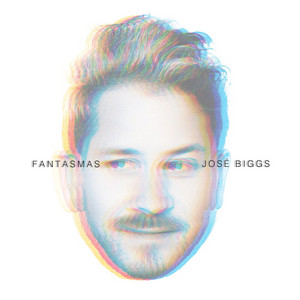 JOSE BIGGS: Fantasmas