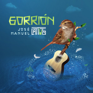 JOSE MANUEL LATTUS: Gorrión