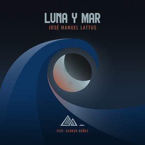 JOSE MANUEL LATTUS: Luna Y Mar