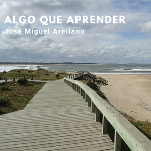 JOSE MIGUEL ARELLANO: Algo Que Aprender