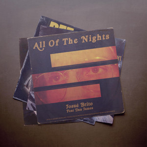 JOSUE BRITO: All Of The Nights