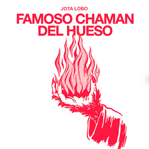 JOTA LOBO: Famoso Chamán del Hueso