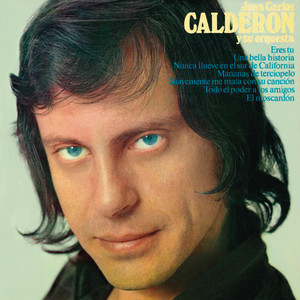JUAN CARLOS CALDERON: Juan Carlos Calderón y Su Orquesta (Remasterizado 2022)