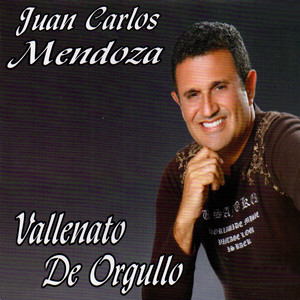 JUAN CARLOS MENDOZA: Vallenato de Orgullo