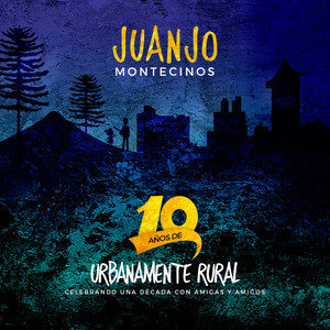 JUANJO MONTECINOS: Traficante de Sueños (Reedición 10 Años)