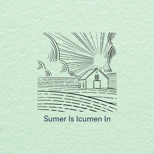 JUGUEMOS EN EL BOSQUE: Sumer Is Icumen In