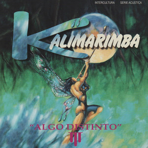 KALIMARIMBA: Algo Distinto