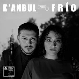 KANBUL DUO: Frío