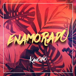 KANCINO: Enamorado