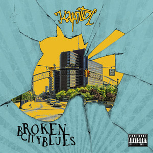 KAPITOL: Broken City Blues