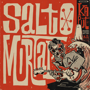 KAPUT: Salto Mortal