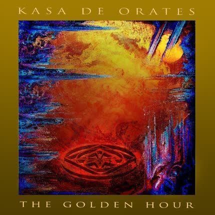 KASA DE ORATES: The Golden Hour