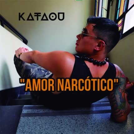 KATAOU: Amor Narcótico