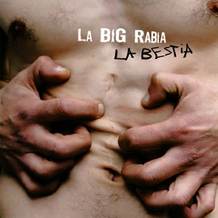 LA BIG RABIA: La Bestia