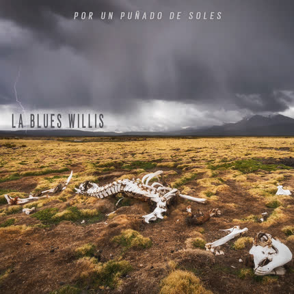 LA BLUES WILLIS: Por un Puñado de Soles