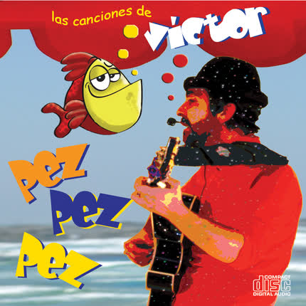 LA CAJA DE MUSICA: Pez Pez Pez