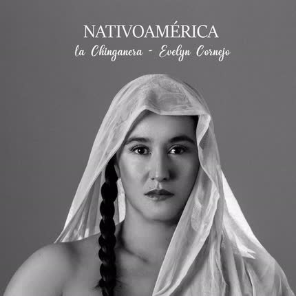 LA CHINGANERA: Nativoamérica