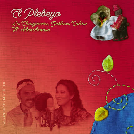 LA CHINGANERA: El Plebeyo