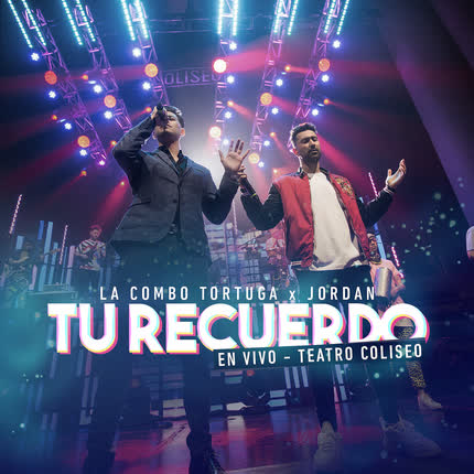 LA COMBO TORTUGA & JORDAN: Tu Recuerdo (En Vivo <br>Teatro Coliseo) » class=»wp -image-49216 size-full»/></figure><div class=