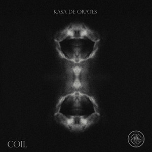 KASA DE ORATES: Coil