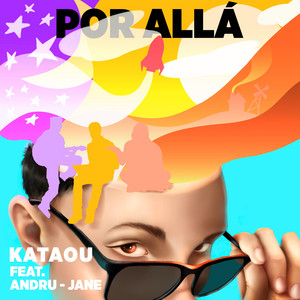 KATAOU: Por Allá