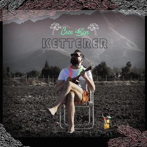KETTERER: Coco Bon