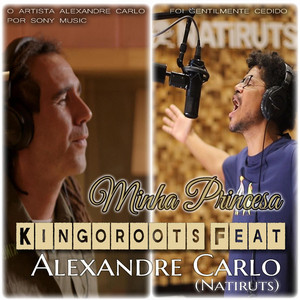 KINGOROOTS: Minha Princesa Kingoroots Feat Alexandre Carlo (Natiruts)