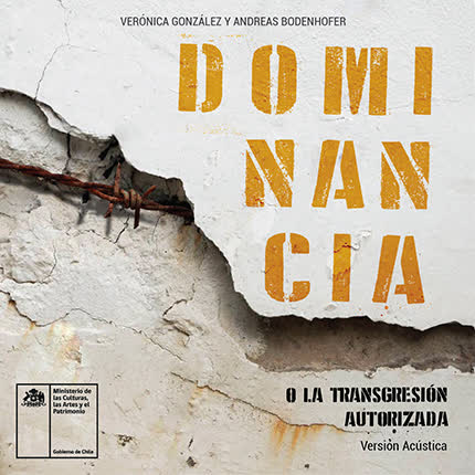 ANDREAS BODENHOFER Y VERONICA GONZALEZ: Dominancia o La Transgresión <br>Autorizada (Versión Acústica) » class=»wp -image-33935 size-full»/></figure><div class=