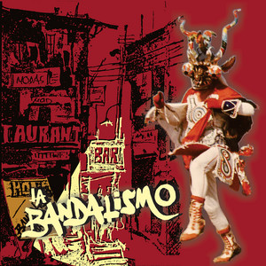 LA BANDALISMO: Disco Rojo