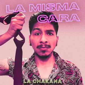 LA CHAKANA: La Misma Cara
