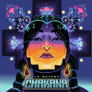 LA DEYABU: Chakana