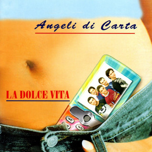 LA DOLCE VITA: Angeli Di Carta
