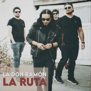 LA DON RAMON: La Ruta