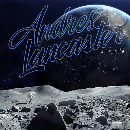 ANDRES LANCASTER: Andres Lancaster 2k19