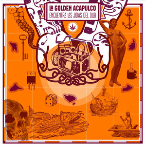 LA GOLDEN ACAPULCO: Encuentra las Joias del Dub