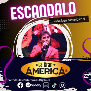 LA GRAN AMERICA JR: Escandalo