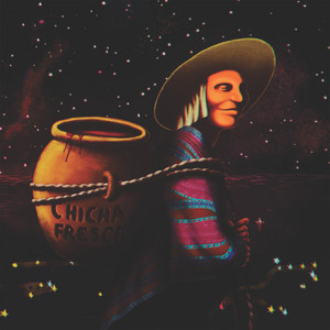 LA GRAN PATUDEZ DE SIEMPRE: Chicha Fresca