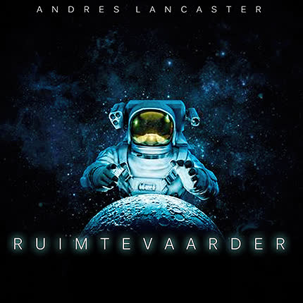 ANDRES LANCASTER: Ruimtevaarder