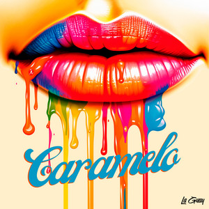 LA GUAY: Caramelo